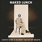 Naked Lunch Vinyl Lights (and A Slight Taste Of Death)