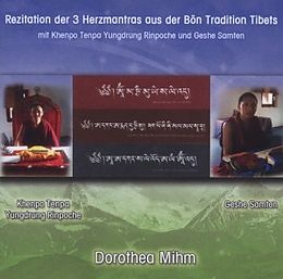 Dorothea Mihm CD Rezitation Der 3 Herzmantras Aus Der Bön Tradition