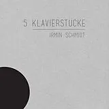 Schmidt Irmin Vinyl 5 Klavierstücke