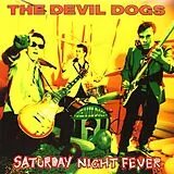 The Devil Dogs LP (Vinyl) Saturday Night Fever (Vinyl)