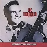 Joe Therrien Jr. LP (analog) Hey Babe! Let S Go Downtown