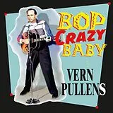 Vern Pullens CD Bop Crazy Baby