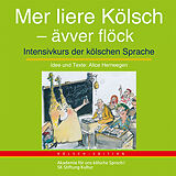 Audio CD (CD/SACD) Mer liere Kölsch - ävver flöck von Dabbelju Music
