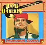 Hank Häberle Jr. CD Saudomm Gloffa