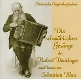 Willi Seiler, Achalm Dreigesang, Hofele-Terzett CD Die Schwäbischen Gesänge Des Hubert Deuringer