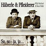 Willi Reichert & Oskar Heiler CD So,So-Ja,Ja