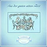 Various CD Aus Der Guten Alten Zeit