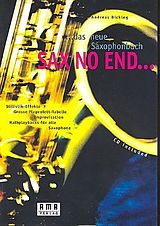 Andreas Bicking Notenblätter Sax no EndDas neue Saxophonbuch