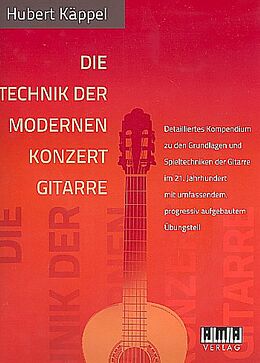 Hubert Käppel Notenblätter Die Technik der modernen Konzertgitarre