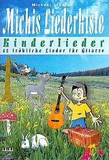  Notenblätter Michis Liederkiste - Kinderlieder