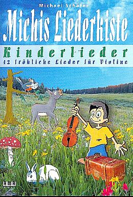  Notenblätter Michis Liederkiste - Kinderlieder