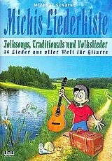  Notenblätter Michis Liederkiste - Folksongs, Traditionals und Volkslieder