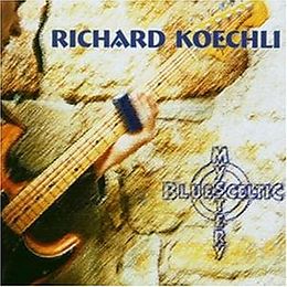 Richard Koechli CD Blue Celtic Mystery