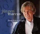 Jürgen Marcus 3 Zoll CD Keine Zeit Fuer Luegen