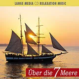 ENTSPANNUNGSMUSIK CD Über Die 7 Meere