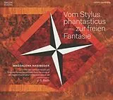Magdalena Hasibeder CD Vom Stylus Phantasticus Zur Freien