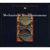 Mechan.Musikinstrumente Leipzi CD Mechanische Musikinstrumente