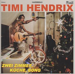 Timi Hendrix CD 2 Zimmer, Küche, Bong