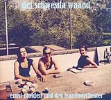 Ernst Molden & das Frauenorche CD Dei Schwesda Waand