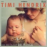 Timi Hendrix LP mit Bonus-CD Tim Weitkamp Das Musical (Ltd.Green Vinyl)