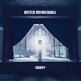 Witten Untouchable Vinyl Trinity