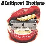 Cutthroat Brothers,The Vinyl Taste For Evil