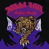 Nikki Hill CD Feline Roots