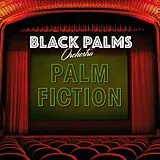 Black Palms Orchestra Vinyl Palm Fiction