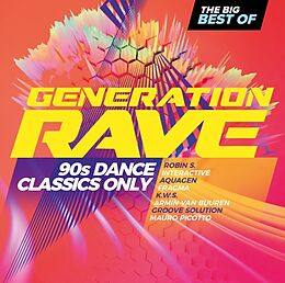 Various CD Generation Rave - 90s Dance Classics