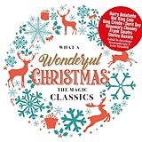 Various CD What A Wonderful Christmas - The Magic Classics