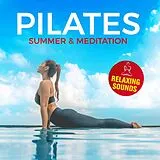 Various CD Pilates Summer & Meditation - Relaxing Sounds