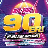 Various CD Wir Sind 90er! - Die Hits Einer Generation