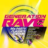Various Artists CD Generation Rave - 90s Party Classics Edition