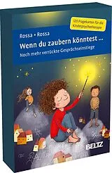 Textkarten / Symbolkarten Wenn du zaubern könntest ... von Robert Rossa, Julia Rossa