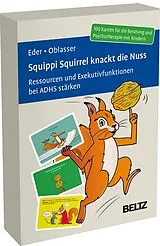 Textkarten / Symbolkarten Squippi Squirrel knackt die Nuss von Sigrun Eder, Caroline Oblasser