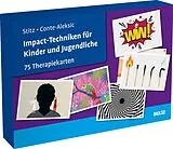 Textkarten / Symbolkarten Impact-Techniken für Kinder und Jugendliche von Anika Stitz, Elisa Conte-Aleksic