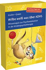Textkarten / Symbolkarten Wilbo weiß was über ADHS von Anja Meike Gruhn, Gunter Groen
