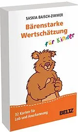 Textkarten / Symbolkarten Bärenstarke Wertschätzung für Kinder von Saskia Baisch-Zimmer