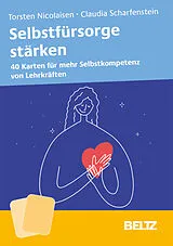 Textkarten / Symbolkarten Selbstfürsorge stärken von Torsten Nicolaisen, Claudia Scharfenstein