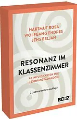 Textkarten / Symbolkarten Resonanz im Klassenzimmer von Hartmut Rosa, Wolfgang Endres, Jens Beljan