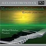 M. Dreyschock CD Dreyschock: Romantische Klavie