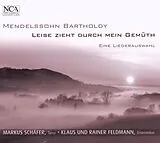 Markus/Feldmann Gitar Schaefer CD Mendelssohn: Leise Zieht Durch/feldmann,Re