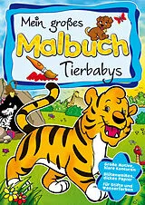 Geheftet Malbuch Tiere & Tierbabys von