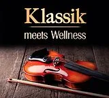 Various CD Klassik Meets Wellness Nr.2
