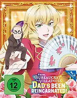 From Bureaucrat to Villainess: Dads Been Reincarnated! Blu-ray