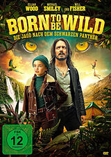 Born to be Wild - Die Jagd nach dem schwarzen Panther DVD