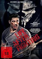 Life After Fighting DVD