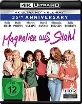 Magnolien aus Stahl Blu-ray UHD 4K + Blu-ray