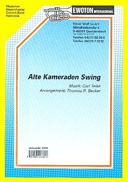 Carl Teike Notenblätter Alte Kameraden-Swing