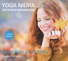 Claudia Eva Reinig CD Yoga Nidra Tiefenentspannung-Wonderful Journey
